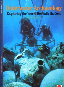 Underwater Archaeology - Exploring the World Beneath the Sea