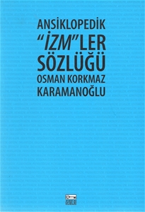 Ansiklopedik İzm'ler Sözlüğü