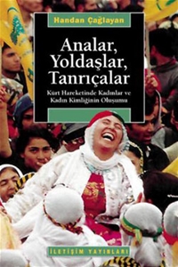 Analar , Yoldaşlar , Tanrıçalar