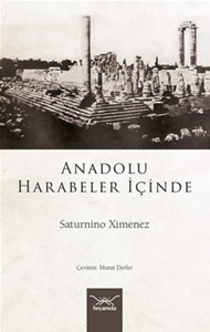 Anadolu Harabeler İçinde