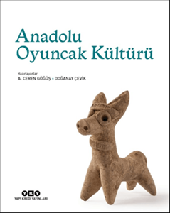 Anadolu Oyuncak Kültürü