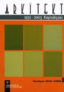 Arkitekt Kaynakçası 1931-2003