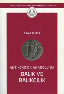 Antikçağ'da Anadolu'da Balık ve Balıkçılık