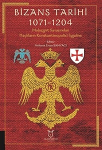 Bizans Tarihi 1071 - 1204