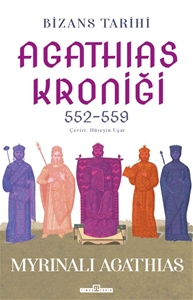 Bizans Tarihi : Agathias Kroniği (552-559)