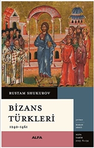 Bizans Türkleri 1240-1461