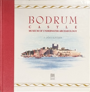 Bodrum Castle - Museum of Underwater Archaeology