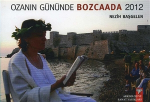 Ozanını Gününde Bozcaada - 2012