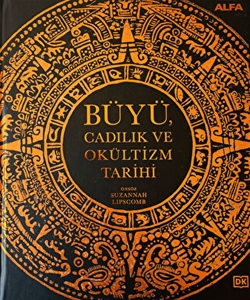 Büyü, Cadılık ve Okültizm Tarihi