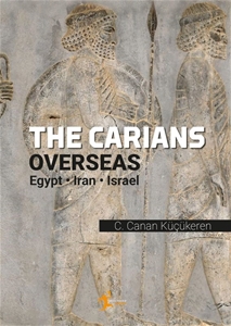 The Carians Overseas: Egypt - Iran - Israel