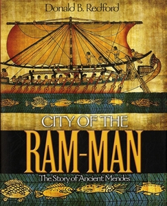 City of the Ram-Man The Story of Ancient Mendes
