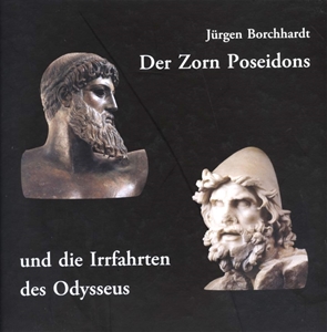 Der Zorn Poseidons und die Irrfahrten des Odysseus