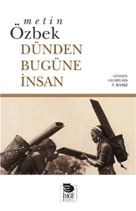 Dünden Bugüne İnsan