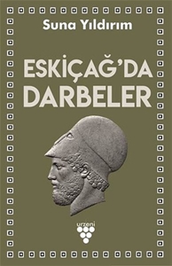 Eski Çağ'da Darbeler