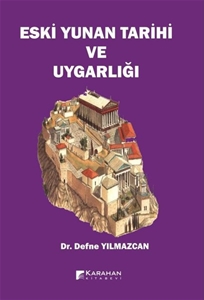 Eski Yunan Tarihi ve Uygarlığı