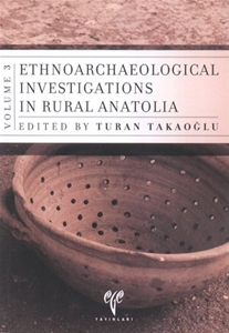 Ethnoarchaelogical Investigations In Rural Anatolia 3