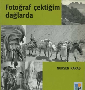 Fotoğraf Çektiğim Dağlarda