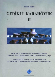 Gedikli Karahöyük II (Çömlekçilik ve Küçük Buluntular)