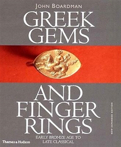 Greek Gems and Finger Rings: Early Bronze to Late Classical