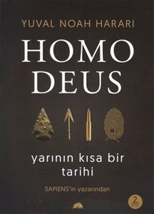 Homo Deus Yarının kısa Tarihi