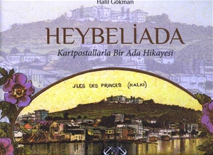 Heybeliada-Kartpostallarla Bir Ada Hikayesi