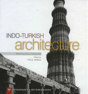 Indo-Turkish Architecture