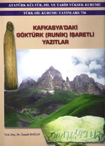 Kafkasya'daki Göktürk İşaretli Yazıtlar