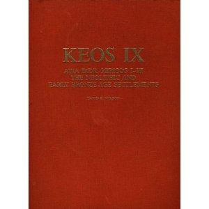 Keos IX, Ayia Irini: Periods I-III, The Neolithic and Early Bronze Age Settlements