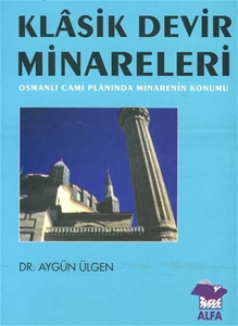 Klasik Devir Minareleri