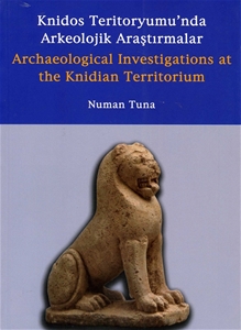 Knidos Teritoryumu'nda Arkeolojik Araştırmalar / Archaeological Investigations at the Knidian Territorium
