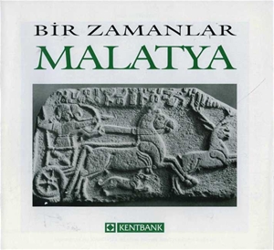 Bir Zamanlar Malatya