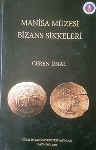 Manisa Müzesi Bizans Sikkeleri