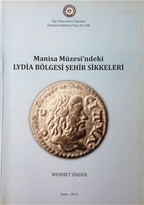 Manisa Müzesindeki Lydia Bölgesi Şehir Sikkeleri