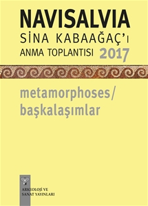 NaviSalvia - Sina Kabaağaç'ı Anma Toplantısı - 2017 / Metamorphoses - Başkalaşımlar