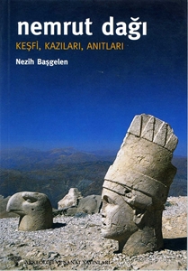 Nemrut Dağı Keşfi, Kazıları, Anıtları