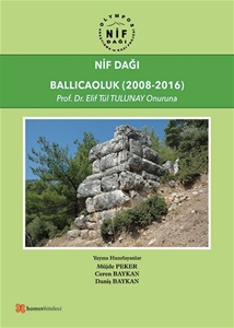 Nif Dağı : Ballıcaoluk (2008-2016)
