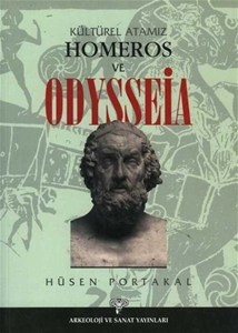 Kültürel Atamız Homeros ve Odysseia