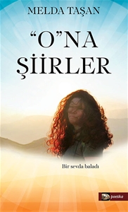 O'na Şiirler