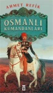 Osmanlı Kumandanları