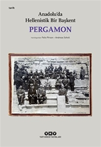Pergamon - Anadolu'da Hellenistik Bir Başkent
