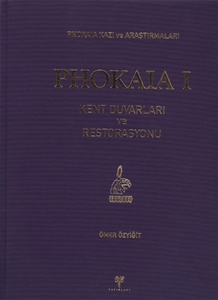 Phokaia I - Kent Duvarları ve Restorasyonu