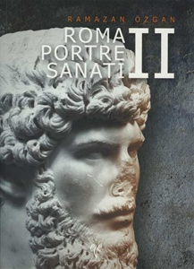 Roma Portre Sanatı II (Karton Kapak)