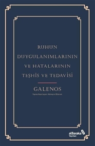 Ruhun Duygulanımlarının ve Hatalarının Teşhis ve Tedavisi