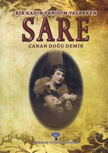 Bir Kadın Tanıdım Yaşarken - SARE