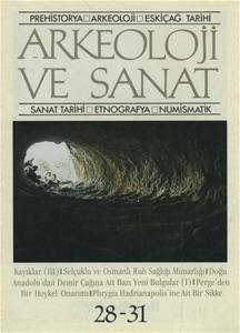 Arkeoloji ve Sanat Dergisi Sayı 28 - 31