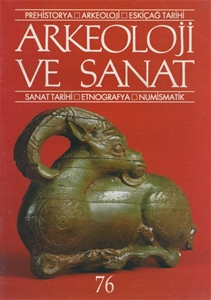 Arkeoloji ve Sanat Dergisi Sayı 76