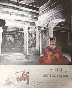 Sonsuz Yaşam - Kore'nin Antik Krallığı Kogurya'nun Mezar Duvarlarındaki Resimleri Sergisi