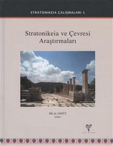 Stratonikeia ve Çevresi Araştırmaları