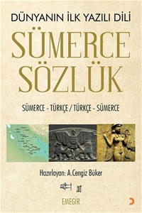 Dünyanın İlk Yazı Dili - Sümerce Sözlük