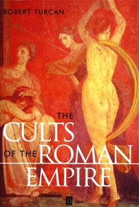The Cults Of The Roman Empire 